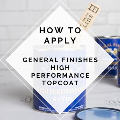 General Finishes High Performance Topcoats